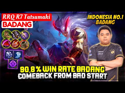 90,8 % Win rate Badang, Comeback From Bad Start [ RRQ R7 Tatsumaki Badang ] Mobile Legends