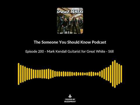 Thumbnail for Episode 200   Mark Kendall Guitarist for Great White   Still Rockin' 40 Years by Mark Kendall