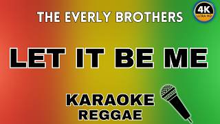 Download lagu Let It Be Me (Reggae Karaoke) - The Everly Brothers mp3