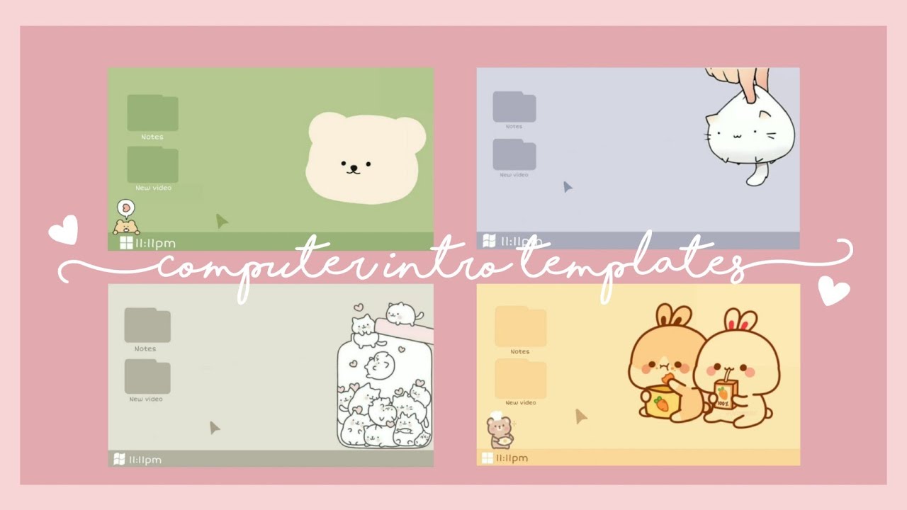 CUTE INTRO TEMPLATES (No credits needed)