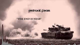 Primal Fear - The End Is Near