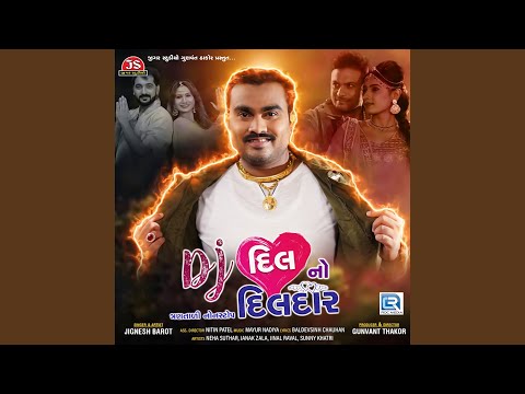 Dj Dil No Dildar 1