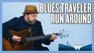 Blues Traveler Run Around Guitar Lesson