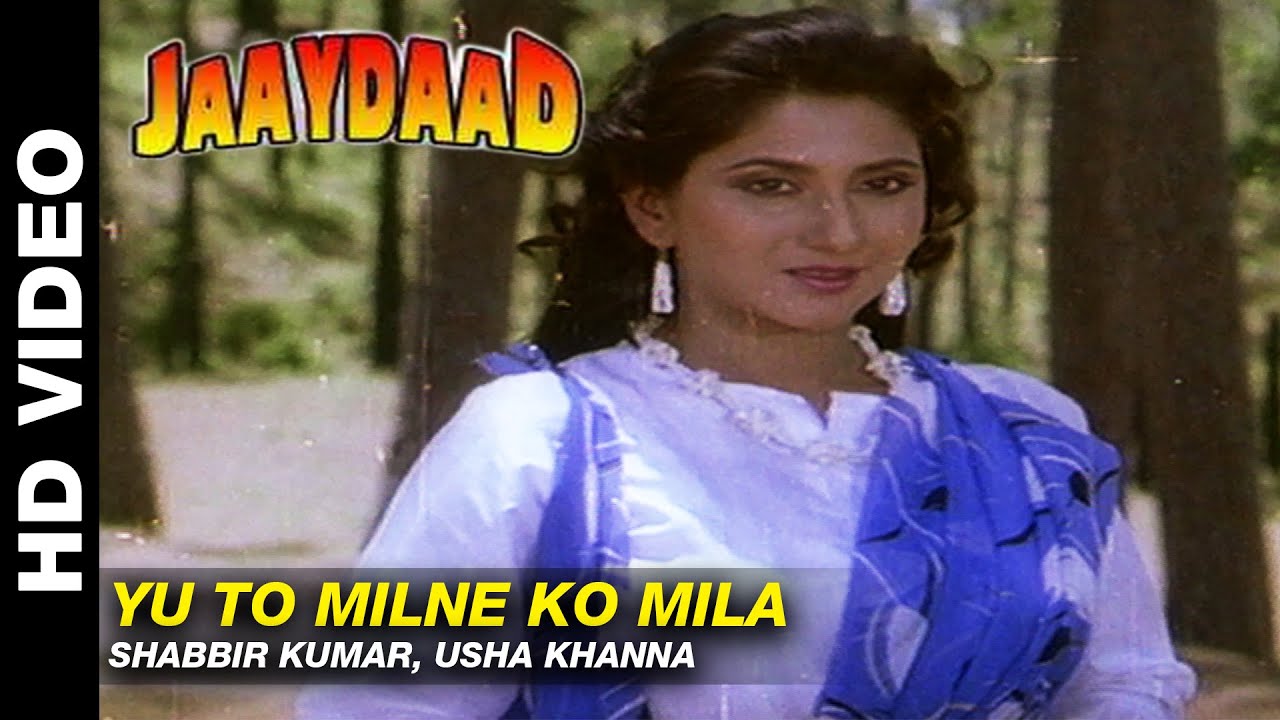 Yu To Milne Ko Kai Baar Mila Lyrics | Jaaydaad | Mohammed Aziz | Anu Malik
