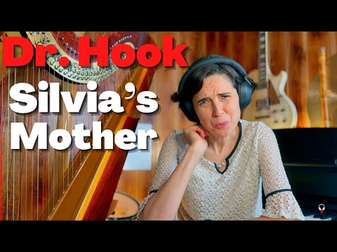 Dr. Hook & The Medicine Show, Silvia’s Mother - A Classical Musician’s First Listen and Reaction