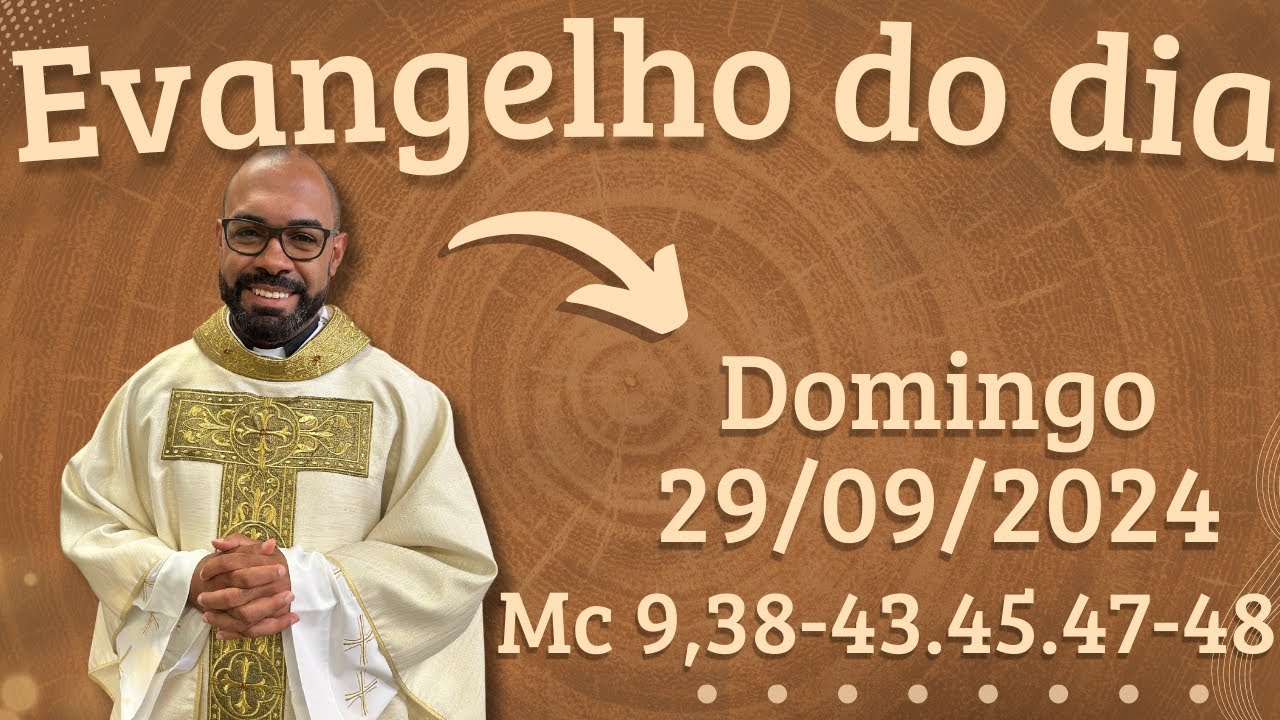 EVANGELHO DO DIA –29/09/2024 - HOMILIA DIÁRIA – LITURGIA DE HOJE - EVANGELHO DE HOJE -PADRE GUSTAVO