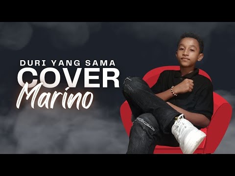WIZZ BAKER feat TEDDY SALENDAH - DURI YANG SAMA  || COVER || MARINO GADE