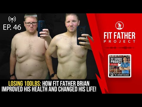 FFP Podcast Ep. 46 - Losing 100 Pounds: How Brian Improved His Health and Changed His Life!