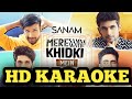 Mere Samne Waali Khidki Mein Karaoke with Scrolling Lyrics  | Sanam Puri | Venky S & Keshav Dhanraj