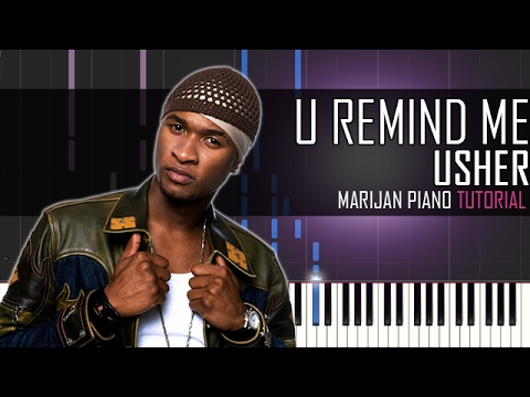 U Remind Me - Usher piano tutorial