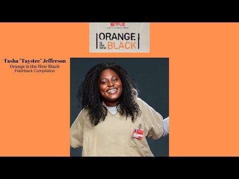 OITNB | Tasha "Taystee" Jefferson | Flashback Compilation