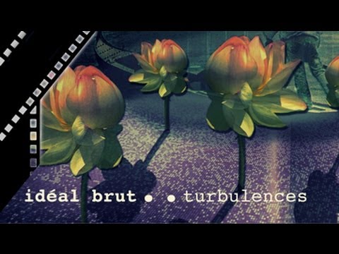 Teaser Album / idéal brut . . turbulences . . coolax / 2013 [ Pub Officiel ]