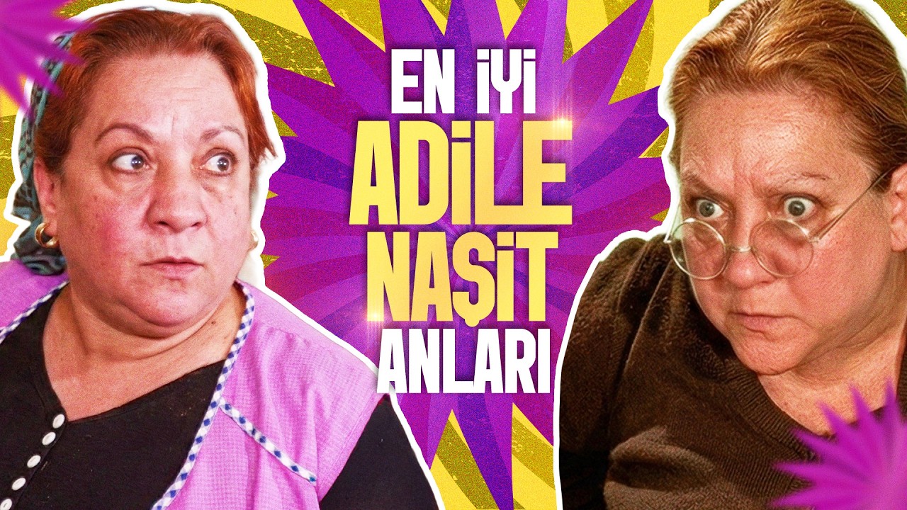 En İyi Adile Naşit Anları | (Hababam Sınıfı, Neşeli Günler, Tosun Paşa, Süt Kardeşler)