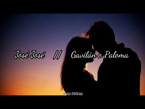 (Jose Jose) Gavilan O Paloma - Tv Y Novelas 8