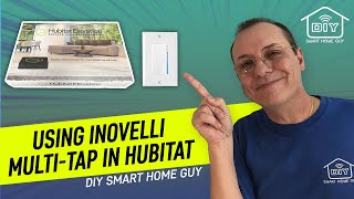 Using Inovelli Multi-tap Features in Hubitat Elevation