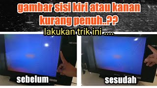 Download lagu Cara simpel melebarkan gambar sisi kanan atau kiri pada tv mp3