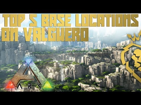 Top 5 Base Locations On Valguero | ARK: Survival Evolved