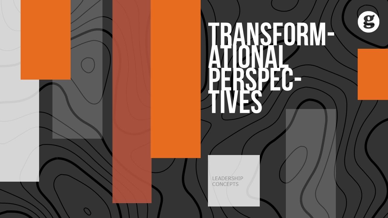 Transformational Perspectives