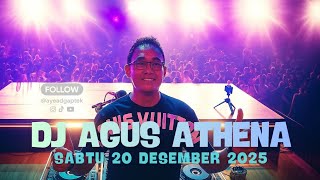 Download lagu DJ AGUS TERBARU 2025 FULL BASS || MALAM MINGGU 20 DESEMBER 2025 ATHENA BANJARMASIN mp3