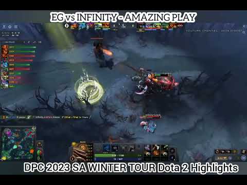 EG VS INFINITY - DPC 2023 SA WINTER TOUR DIVISION 1 Dota 2 Highlights