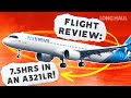 This Flight Stinks! Airbus A321LR Review: Air Transat Economy From London