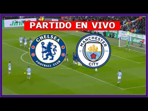 ✅ CHELSEA vs MANCHESTER CITY EN VIVO LIVE EN ESPAÑOL 🏆 FINAL FA CUP JUEGA MOI CAICEDO