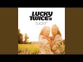 Lucky (Hot Stuff Long Mix) 