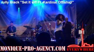 Jully Black live performance "Set It Off Ft Kardinal Offishall" July 1, 2013 Canada Day