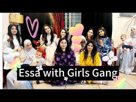 Essa with Girls Gang