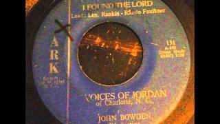 voices of jordan - 'i found the lord' north carolina gospel 45 on ark
