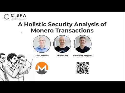 Benedikt Wagner - A Holistic Security Analysis of Monero Transactions (Remote)