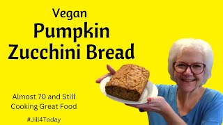 EASY!  Pumpkin Zucchini Bread | Vegan and DELICIOUS!