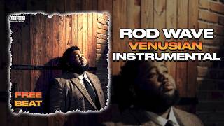 Rod Wave - Venusian (INSTRUMENTAL) ft. Hazlett