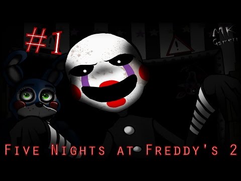 Five Nights At Freddy's 2 #1 Robottien armoilla pimeydessä... (Desc.!)
