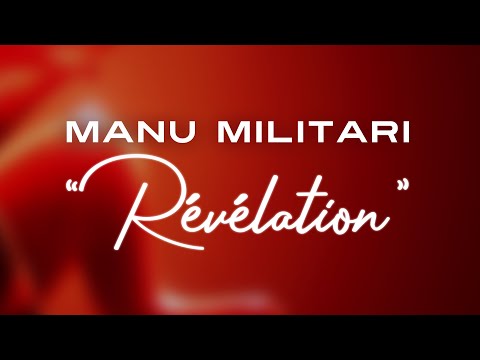 Manu Militari - Révélation / Lyric Video