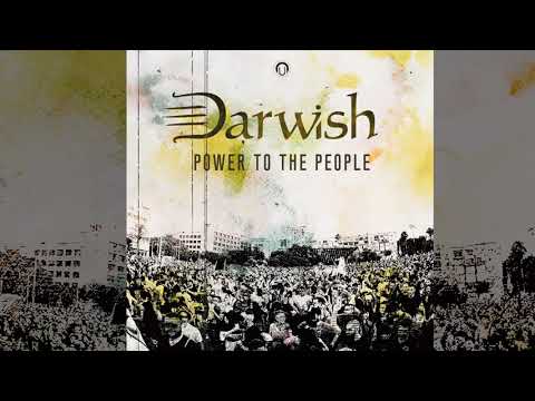 Darwish - Power To The People