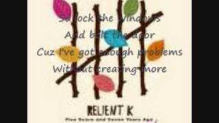 Relient K - Devastation and Reform w/ lyrics