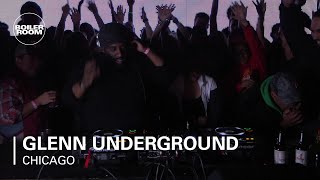Glenn Underground Boiler Room Chicago DJ Set