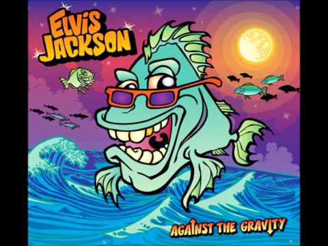 Elvis Jackson-Against The Gravity (Against The Gravity)