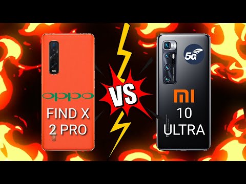 OPPO FIND X2 PRO 5G VS XIAOMI MI 10 ULTRA 5G Which is BEST?