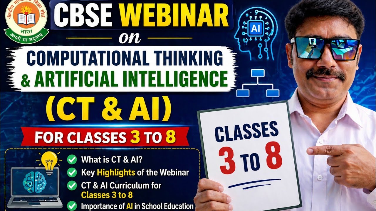 CBSE Webinar on Computational Thinking and Artificial Intelligence classes III - VIII (2026-27) 
