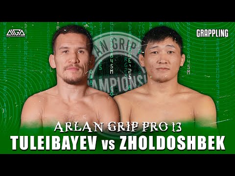 Aidar Tuleibayev - Sultan Zholdoshbek - AIGA - Arlan Grip PRO 13 - Grappling