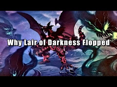 Why Lair of Darkness Flopped