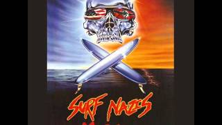 Surf Nazis Must Die (1987) [Jon McCallum]