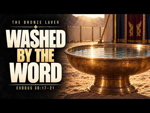 The Bronze Laver &mdash; Seeing Jesus in the Tabernacle
