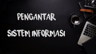 Download lagu Tugas Pengantar Sistem Informasi mp3 Download lagu Tugas Pengantar Sistem Informasi mp3