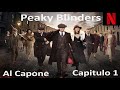 Miniserie: Peaky Blinders, La Mafia y Al Capone (El Nacimiento) 1/8  HD