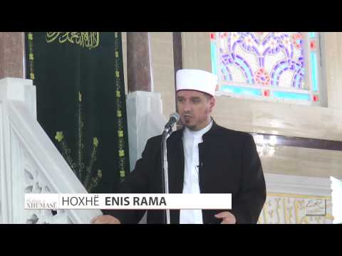 HUTBE | 37. Pritjet tua në Ramazan - Enis Rama