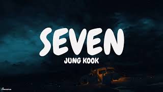 Download lagu Jungkook Seven (feat. Latto) Lyrics (Explicit Ver.) Lyrics mp3