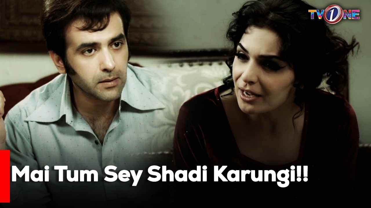 Mai Tum Sey Shadi Karungi!!| Saba Qamar | Mikaal Zulfiqar | Meera | Best Moments | Tv One |